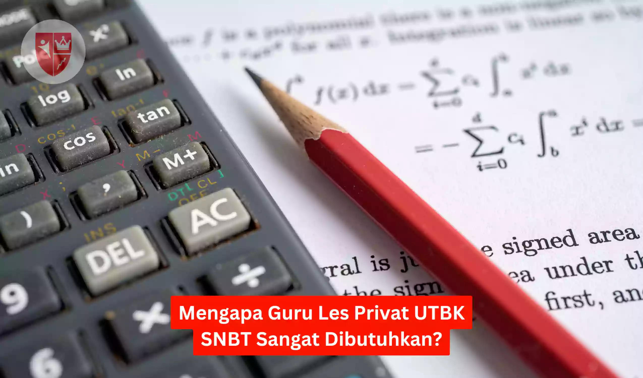Mengapa Guru Les Privat UTBK SNBT Sangat Dibutuhkan?