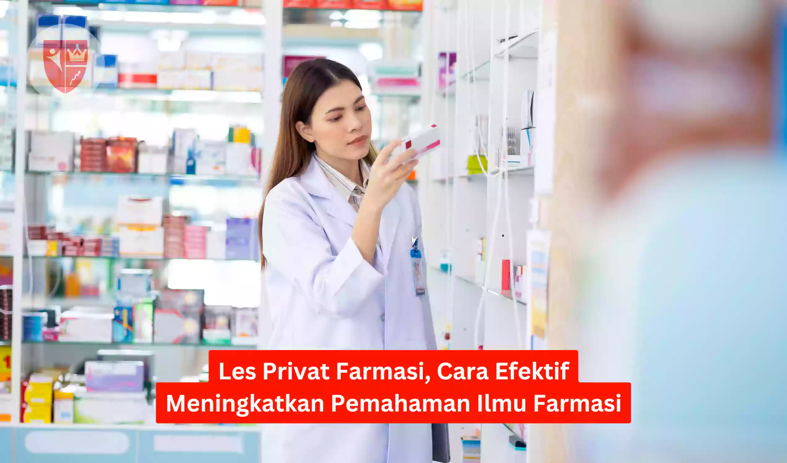 Les Privat Farmasi, Cara Efektif Meningkatkan Pemahaman Ilmu Farmasi